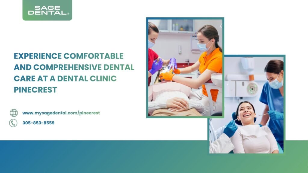 Dental Clinic Pinecrest