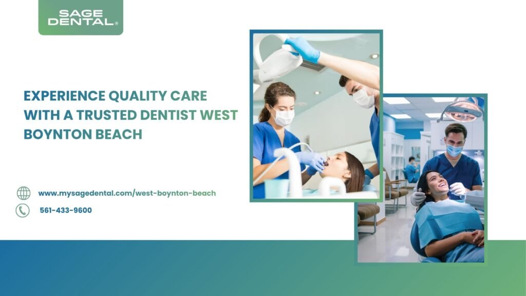 Dentist West Boynton Beach